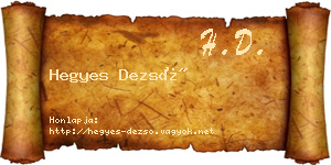 Hegyes Dezső névjegykártya